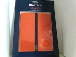 Tolino Shine. Filztasche für eBook Reader (Farbe: orange)