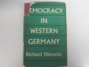 Image du vendeur pour Democracy in Western Germany mis en vente par Goldstone Rare Books