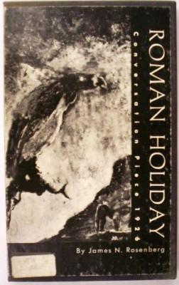 Roman Holiday Conversation Piece 1926