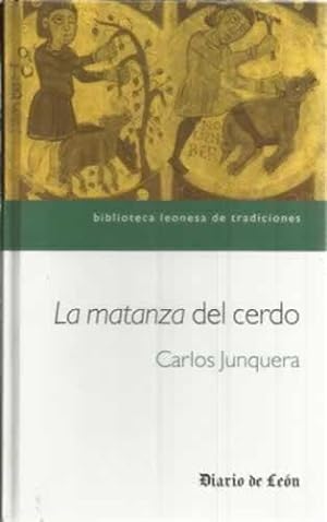 Image du vendeur pour La matanza del cerdo mis en vente par Librera Cajn Desastre