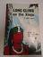 Seller image for LONG CLIMB ON THE XINGU by HORACE BANNER P/B 1963 *1ST EDITION* Pub. UFM for sale by Happyfish Books