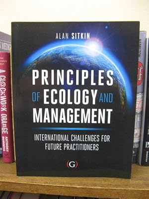 Principles of Ecology and Management: International Challenges for Future Practitioners