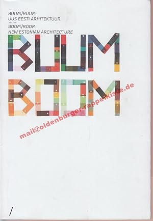 Buum/Ruum - Uus Eesti arhitektuur. New Estonian Architecture