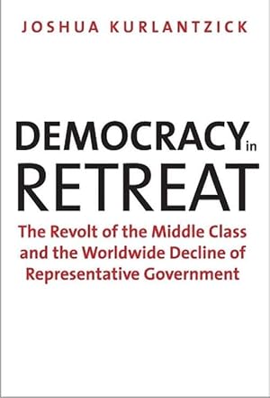 Imagen del vendedor de Democracy in Retreat (Paperback) a la venta por Grand Eagle Retail
