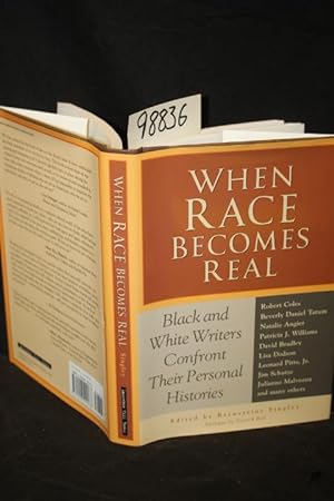 Immagine del venditore per When Race Becomes Real Black and White Writers Confront Their Personal Histories venduto da Princeton Antiques Bookshop
