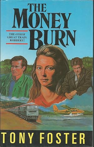 Seller image for The Money Burn for sale by Books and Bobs