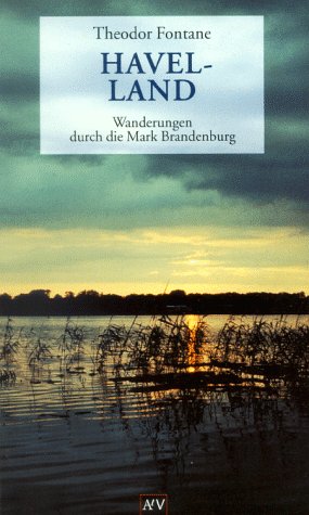 Havelland : die Landschaft um Spandau, Potsdam, Brandenburg . Hrsg. von Gotthard Erler und Rudolf...