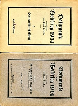 Dokumente zum Weltkrieg 1914. Hier die Hefte 1-2 und 4 ? 16, komplett bis auf das fehlende Heft N...