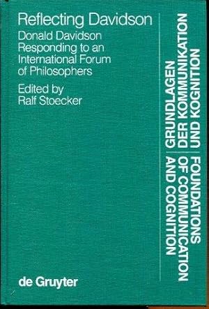 Bild des Verkufers fr Reflecting Davidson. Dondald Davidson Responding to an International Forum of Philosophers. zum Verkauf von Antiquariat am Flughafen