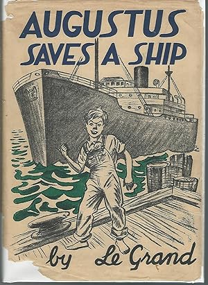 Imagen del vendedor de Augustus Saves a Ship a la venta por Dorley House Books, Inc.