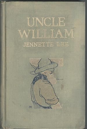 Immagine del venditore per Uncle William: The Man Who Was Shif'less venduto da Dorley House Books, Inc.