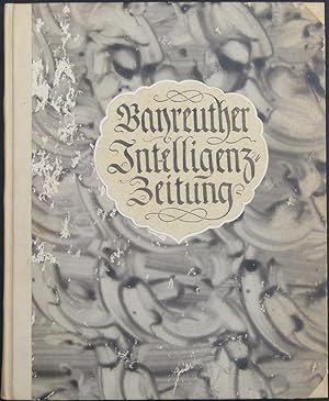Bild des Verkufers fr Bayreuther Intelligenz-Zeitung. zum Verkauf von Antiquariat Rainer Schlicht