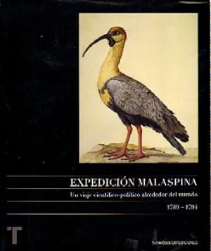 Seller image for EXPEDICION MALASPINA. UN VIAJE CIENTIFICO-POLITICO ALREDEDOR DEL MUNDO 1789-1794 for sale by Librera Raimundo