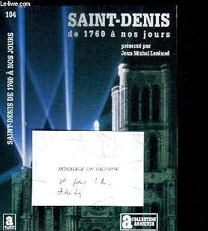 SAINT-DENIS DE 1760 A NOS JOURS / COLLECTION ARCHIVES n°104