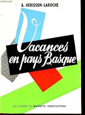 Seller image for VACANCES EN PAYS BASQUE for sale by Le-Livre