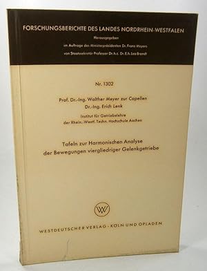 Tafeln zur Harmonischen Analyse der Bewegungen viergliedriger Gelenkgetriebe. (Forschungsberichte...