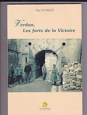 Image du vendeur pour Verdun , les forts de la victoire mis en vente par L'ENCRIVORE (SLAM-ILAB)