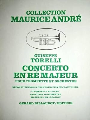 Bild des Verkufers fr Concerto en r majeur (D-dur) pour trompette et orchestre. Reconstitution et orchestration de Jean Thilde. Klavierauszug: Ausgabe fr Trompete in B und Klavier in 2 Stimmheften. zum Verkauf von Antiquariat Tarter, Einzelunternehmen,