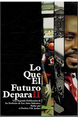 Seller image for LO QUE EL FUTURO DEPARA II for sale by ALZOFORA LIBROS