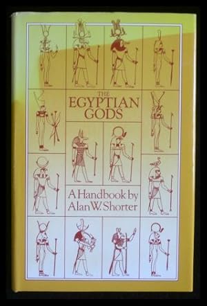 Seller image for The Egyptian Gods - A Handbook for sale by ANTIQUARIAT Franke BRUDDENBOOKS