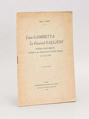 Bild des Verkufers fr Lon Gambetta - Le Gnral Gallini. Note et documents relatifs  un expos fait  l'Ecole Turgot le 7 juin 1916 [ Edition originale - Livre ddicac par l'auteur ] zum Verkauf von Librairie du Cardinal