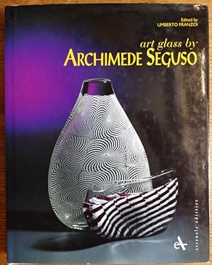 Imagen del vendedor de Art Glass by Archimede Seguso a la venta por Mullen Books, ABAA