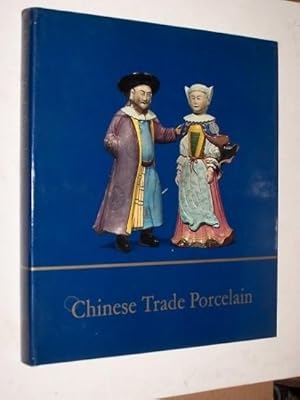 Imagen del vendedor de CHINESE TRADE PORCELAIN a la venta por Antiquarian Bookshop