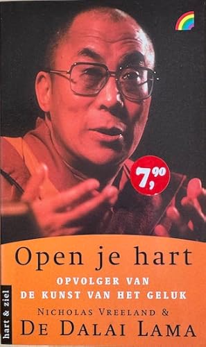 Seller image for OPEN JE HART. Opvolger van de kunst van het geluk. for sale by Antiquariaat Van Veen