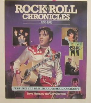 Seller image for Rock and Roll Chronicles: 1955-63; Features the British and American Charts for sale by Goulds Book Arcade, Sydney