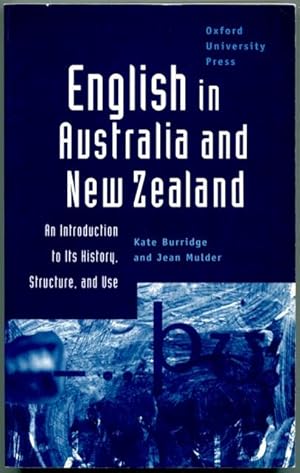 English in Australia and New Zealand : an introduction to its history, structure and use.