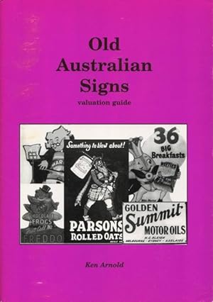 Old Australian signs : valuation guide.