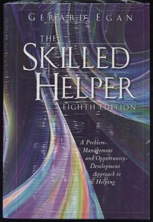 Immagine del venditore per The Skilled Helper : A Problem-Management and Opportunity- Development Approach to Helping together with Skilled Helping Around the World. venduto da Lost and Found Books