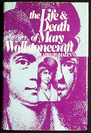 Seller image for The Life and Death of Mary Wollstonecraft for sale by Classic Books and Ephemera, IOBA