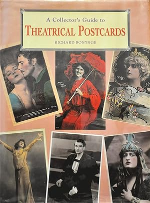 Seller image for A Collector's Guide to Theatrical Postcards for sale by Casa Camino Real