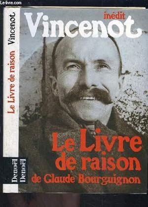 Bild des Verkufers fr LE LIVRE DE RAISON DE CLAUDE BOURGUIGNON zum Verkauf von Le-Livre