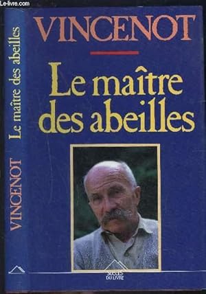 Image du vendeur pour LE MAITRE DES ABEILLES mis en vente par Le-Livre