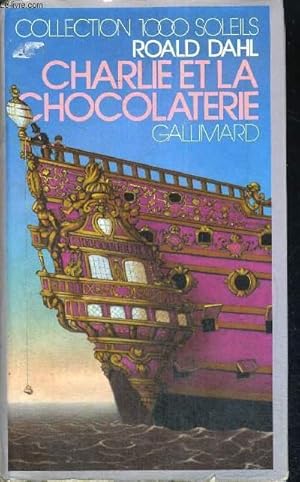 Imagen del vendedor de CHARLIE ET LA CHOCOLATERIE a la venta por Le-Livre