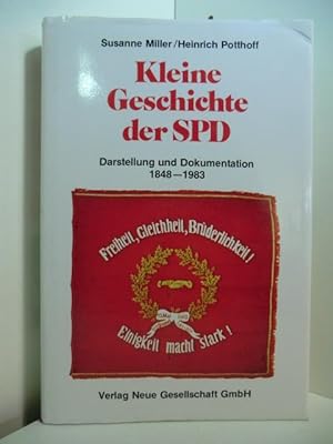 Image du vendeur pour Kleine Geschichte der SPD. Darstellung und Dokumentation 1848 - 1980 mis en vente par Antiquariat Weber