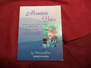 Bild des Verkufers fr Mountain Voices. A Legacy of The Blue Ridge and Great Smokies. zum Verkauf von BookMine