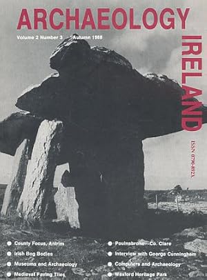 Bild des Verkufers fr Volume 2; Nr. 3. Archaelogy Ireland. 1988. zum Verkauf von Fundus-Online GbR Borkert Schwarz Zerfa