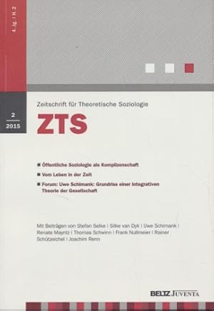 Öffentliche Soziologie als Komplizenschaft / Vom Leben in der Zeit / Forum: Uwe Schimank: Grundri...