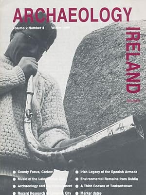 Bild des Verkufers fr Volume 2; Nr. 4. Archaelogy Ireland. 1988. zum Verkauf von Fundus-Online GbR Borkert Schwarz Zerfa