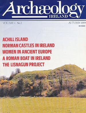 Bild des Verkufers fr Volume 4; Nr. 3. Archaelogy Ireland. 1990. zum Verkauf von Fundus-Online GbR Borkert Schwarz Zerfa