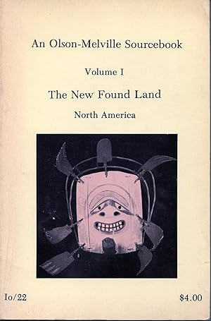 Seller image for An Olson-Melville Sourcebook. Volume I: The New Found Land: North America. Volume II: The Mediterranean: Eurasia. Io/22 and Io/23 for sale by The Green Arcade