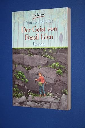 Der Geist von Fossil Glen : Roman