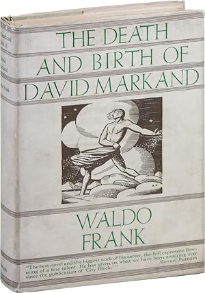 The Death and Birth of David Markand: An American Story