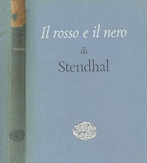 Imagen del vendedor de Il rosso e il nero. Cronaca del 1830 a la venta por Studio Bibliografico Marini