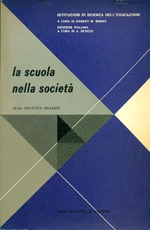 Seller image for La scuola nella societ for sale by Studio Bibliografico Marini