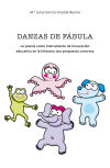 Seller image for Danzas de fbula : La poesa como instrumento de innovacin educativa en la infancia: una propuesta concreta for sale by AG Library