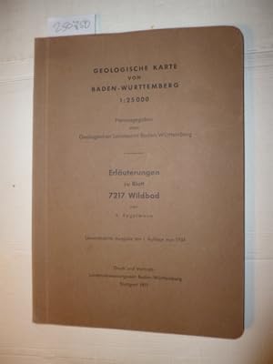 Geologische Karte von Baden Württemberg 1:25000 - Erläuterungen zu Blatt 7217 Wildbad